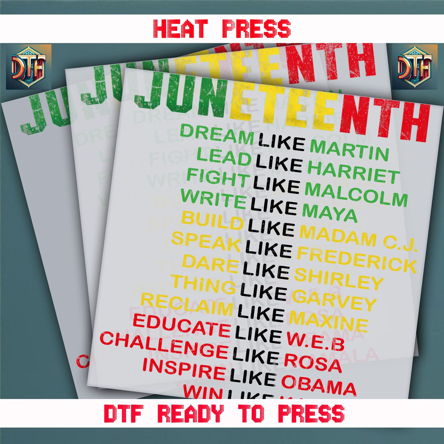 Ready To Press Juneteenth DTF Transfers