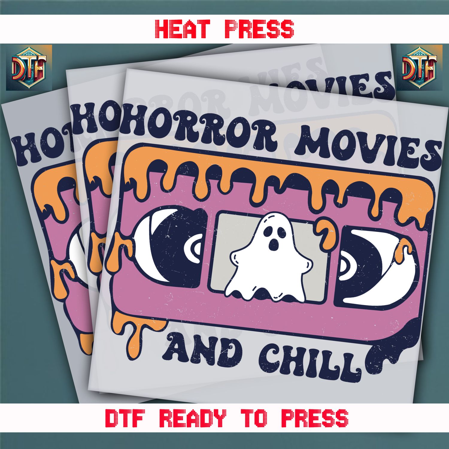 Ready To Press Horror Movies And Chill DTF Transfers