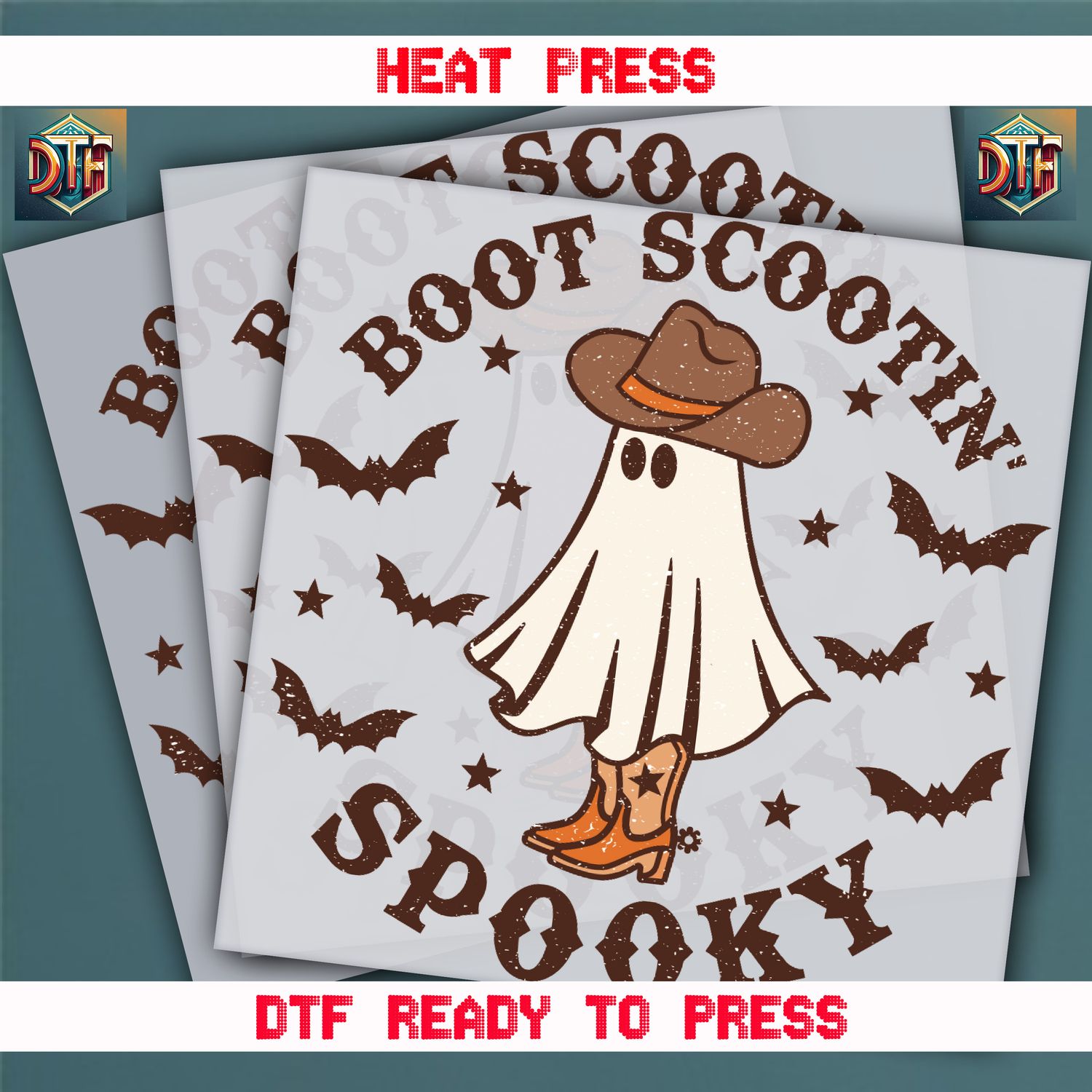 Ready To Press Boot Scootin Spooky DTF Transfers