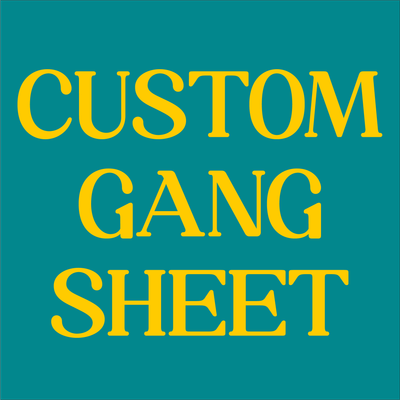 Custom Gangsheet