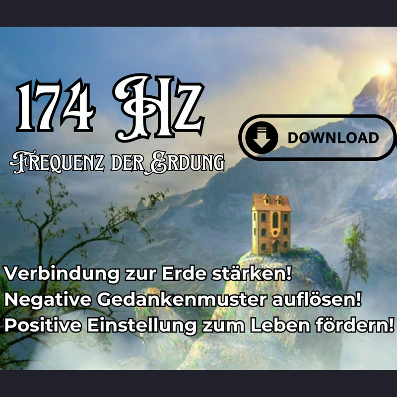 Die Solfeggio-Frequenz 174 Hz