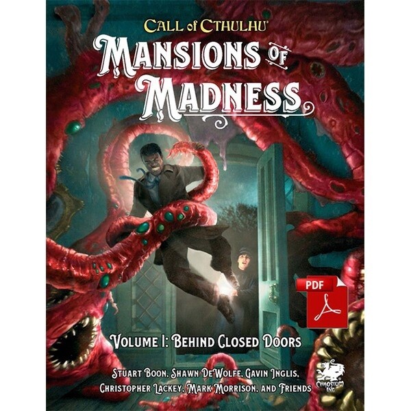 Call of Cthulhu 7e: Mansions of Madness Vol. 1 - Behind Closed Doors