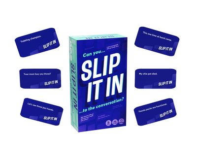 Slip It In