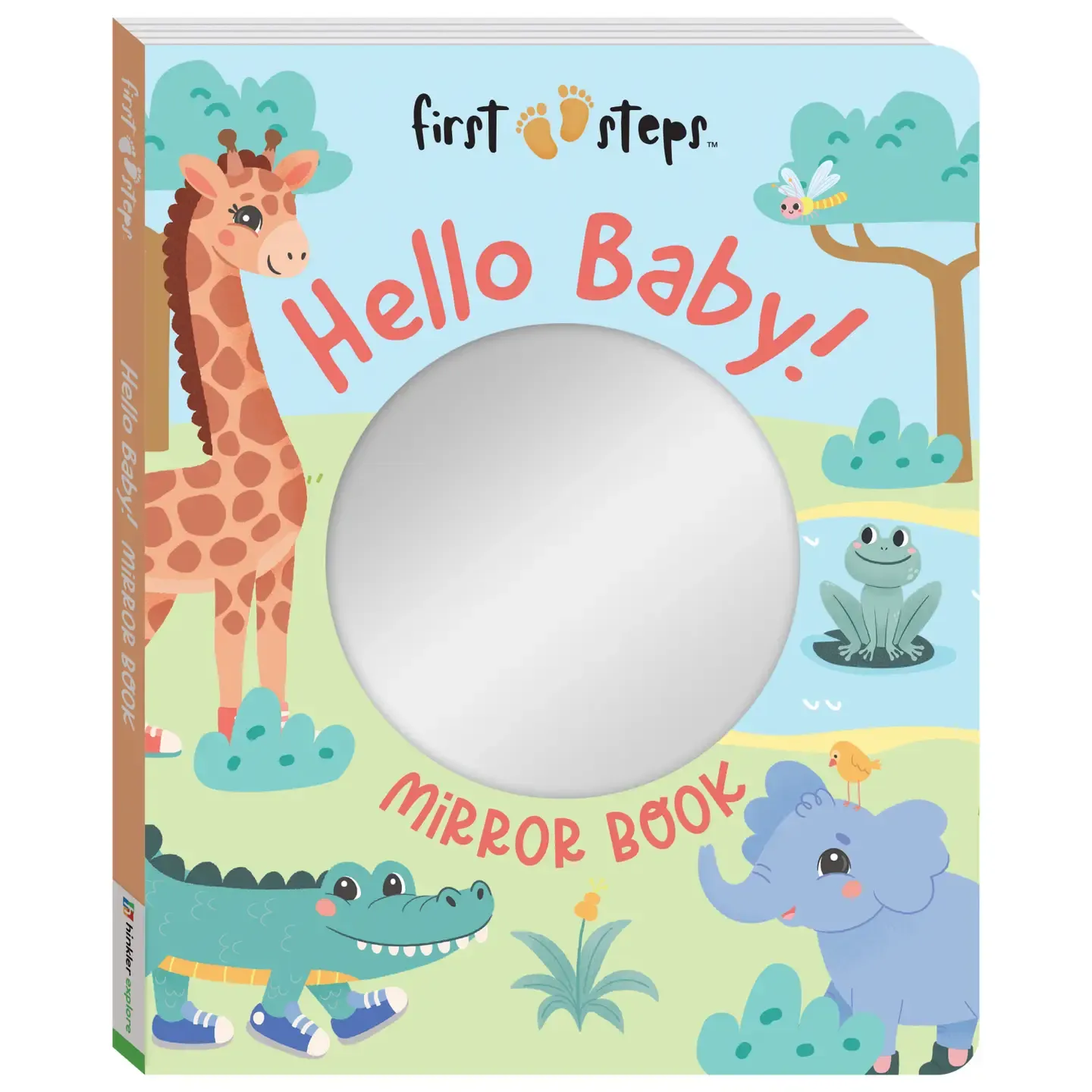 First Steps Hello Baby! Mirror Board Book