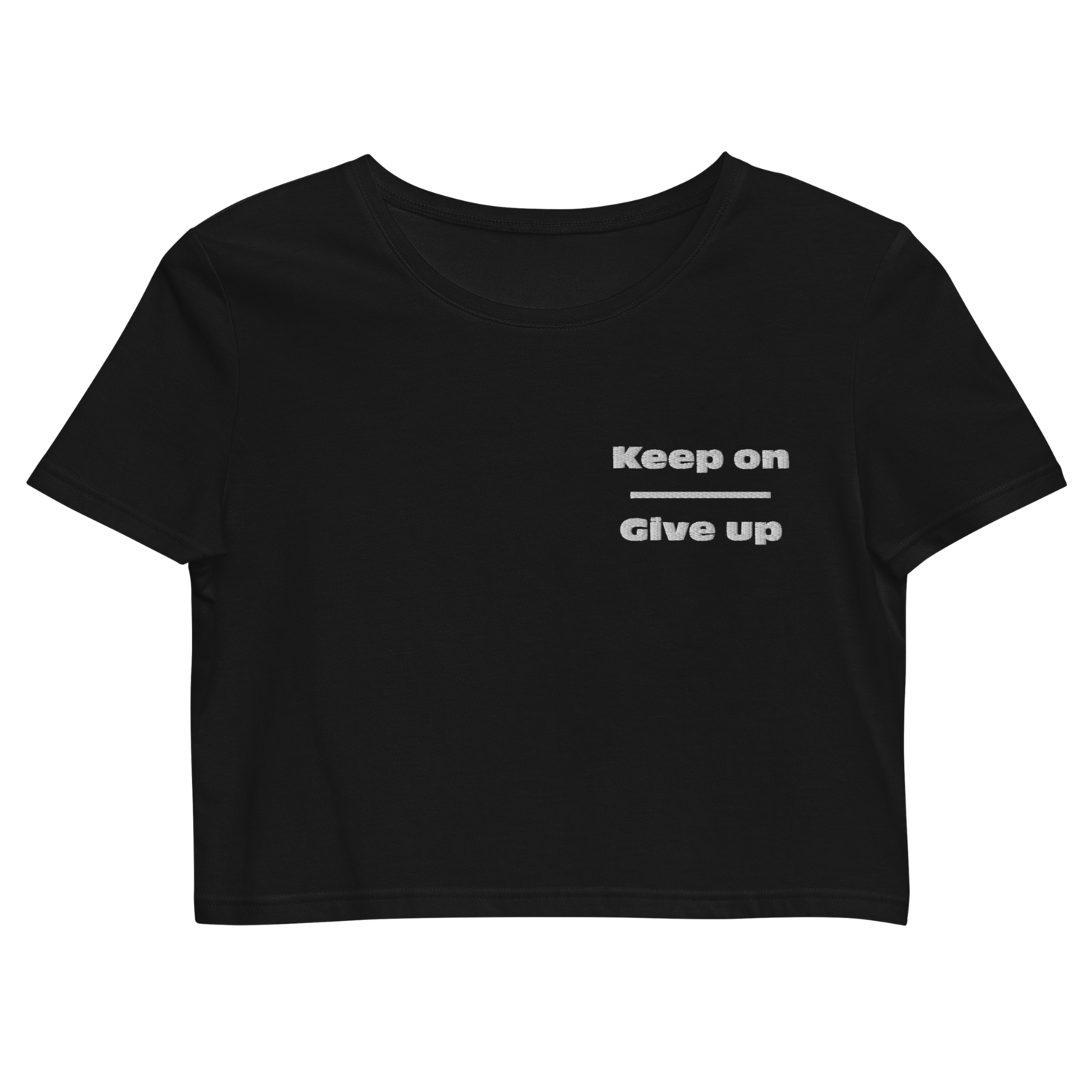 Woman Keep on over Give up Crop Top
