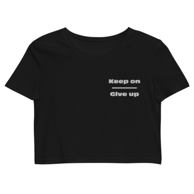 Woman Keep on over Give up Crop Top