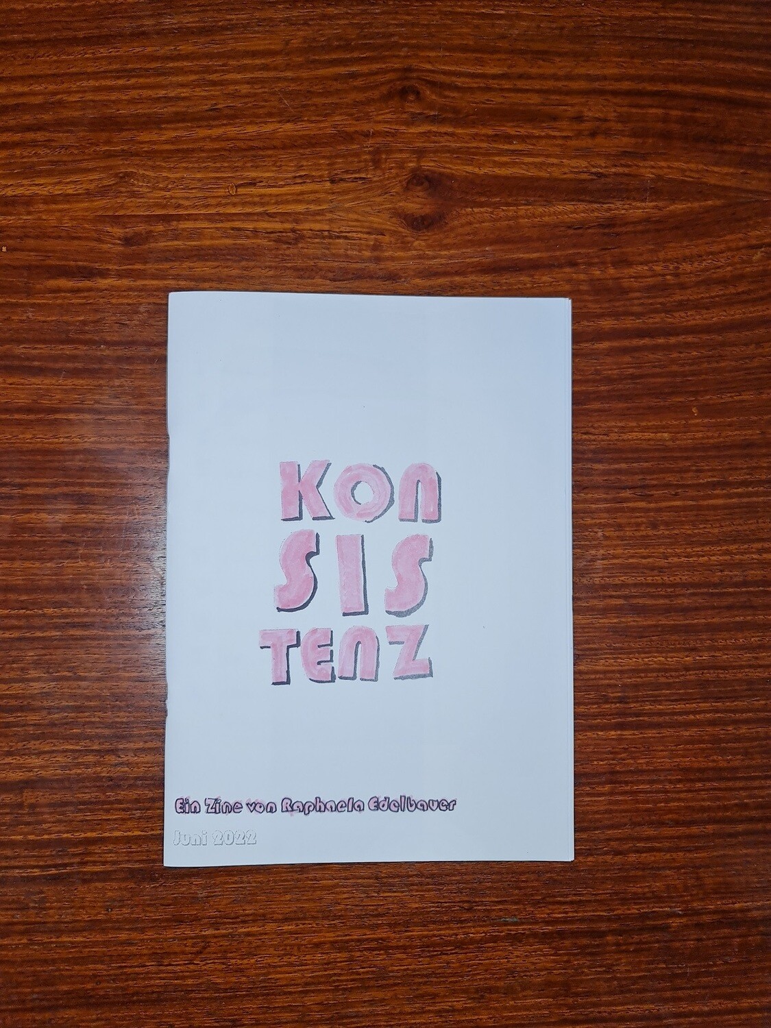 Zine &quot;Konsistenz&quot;