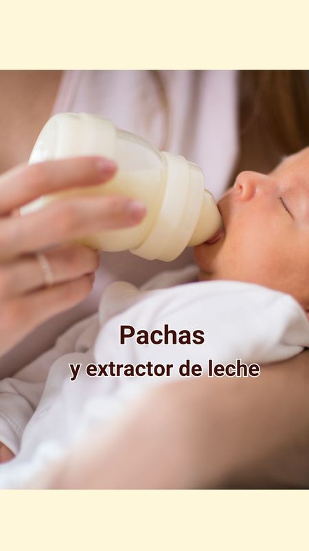 Pachas y extractores de leche