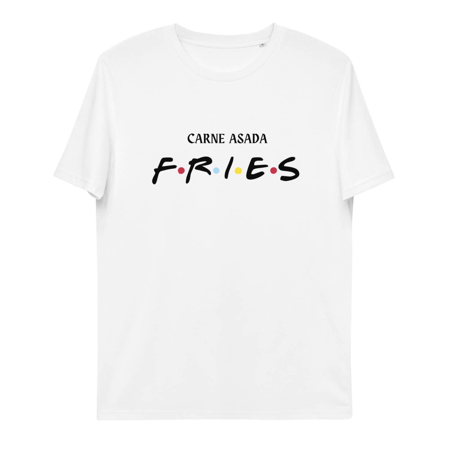 Asada Fries Unisex T-Shirt