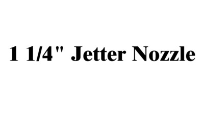 1 1/4" Jetter Nozzle