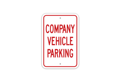 Aluminum &quot;Company Vehicle Parking&quot; Sign