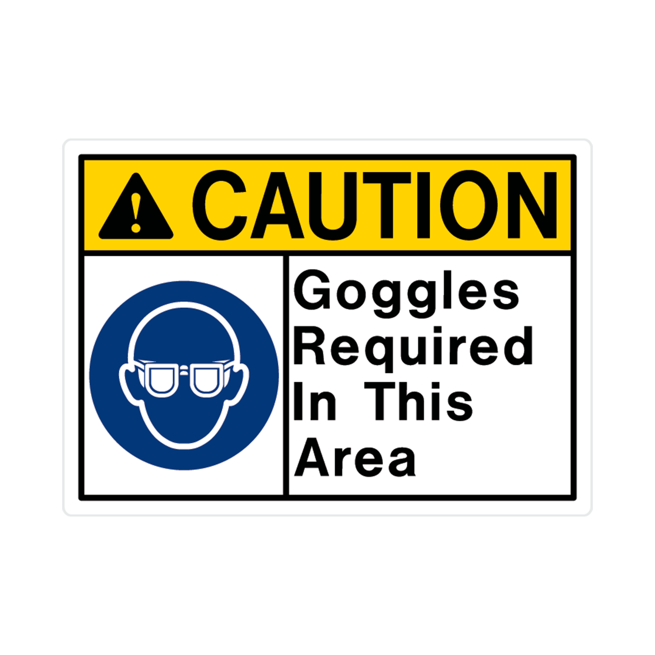 Aluminum "Caution Goggles Required..." Sign