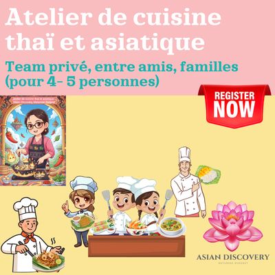 Ateliers de cuisine thaï et asiatique - TEAM