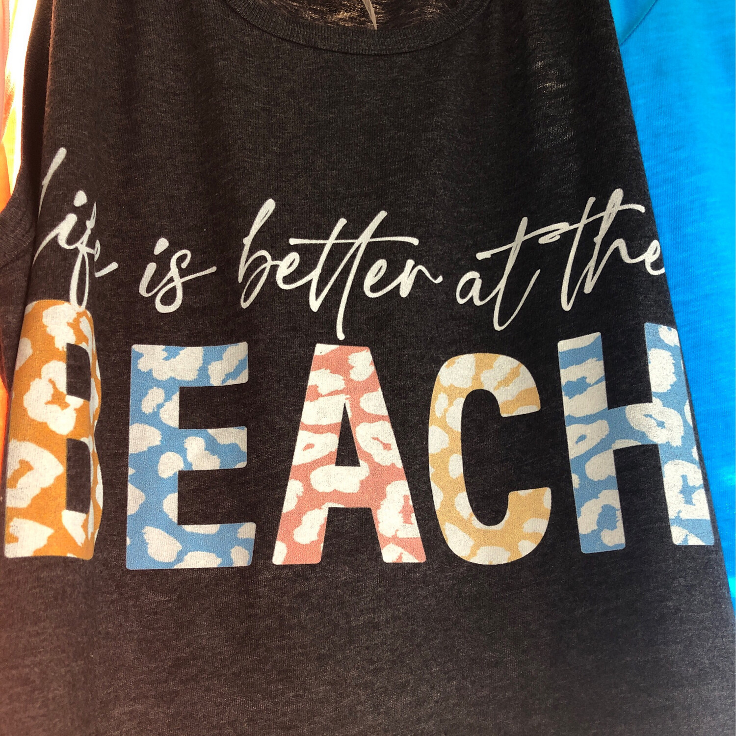 Life is Better at the Beach Tank