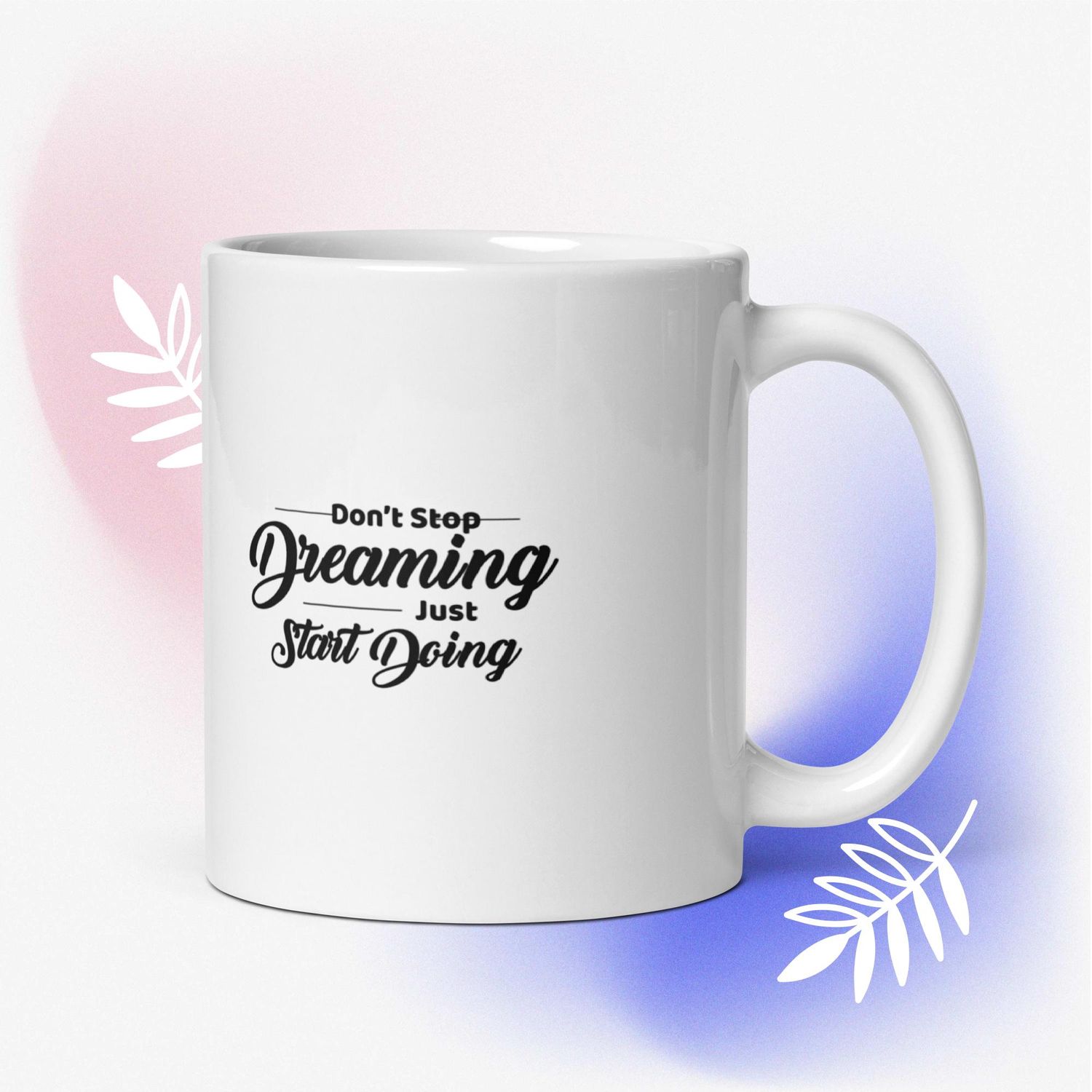 Inspirational Coffee Cup