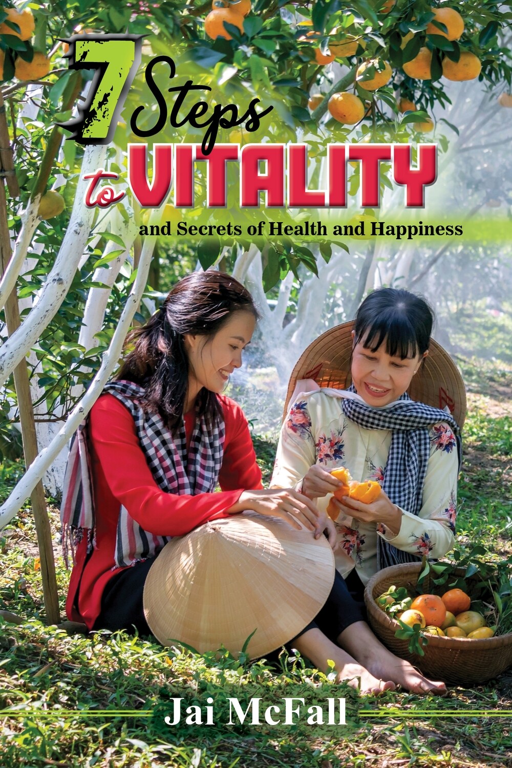 7 Steps to Vitality