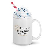 Family loves you mug