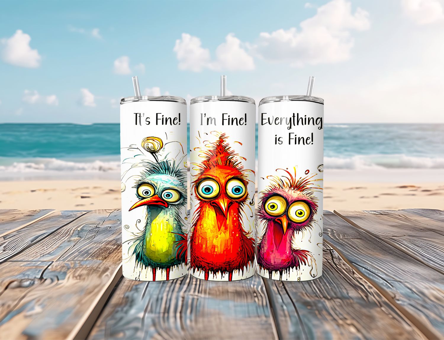 I&#39;m Fine, I&#39;m Fine, Everything Fine  20oz Tumbler