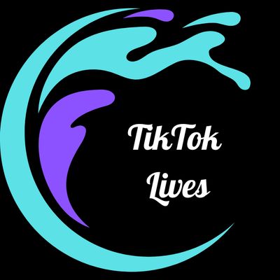 TIKTOK LIVES