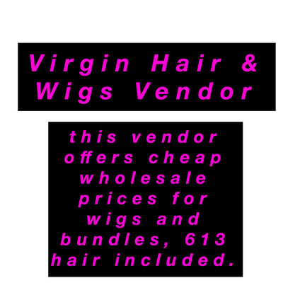 Virgin Hair And Wigs Vendor