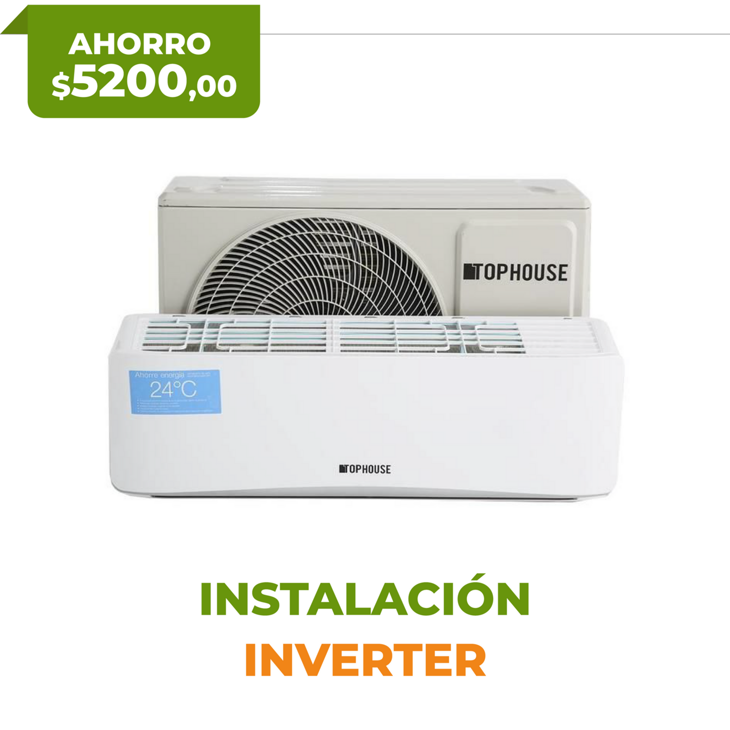 Instalación Split INVERTER 2200 - 3000 Frigorías