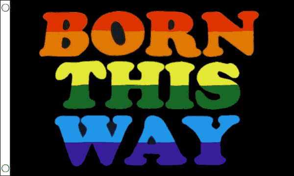 Born this way, flagg