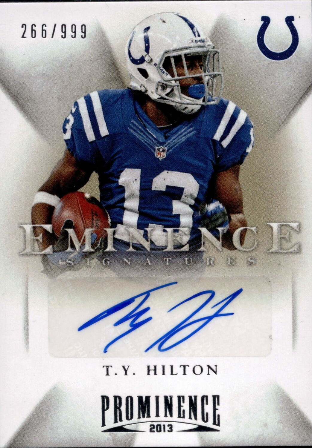 2013 Prominence Eminence Signatures TY Hilton #13 Autograph 266/999