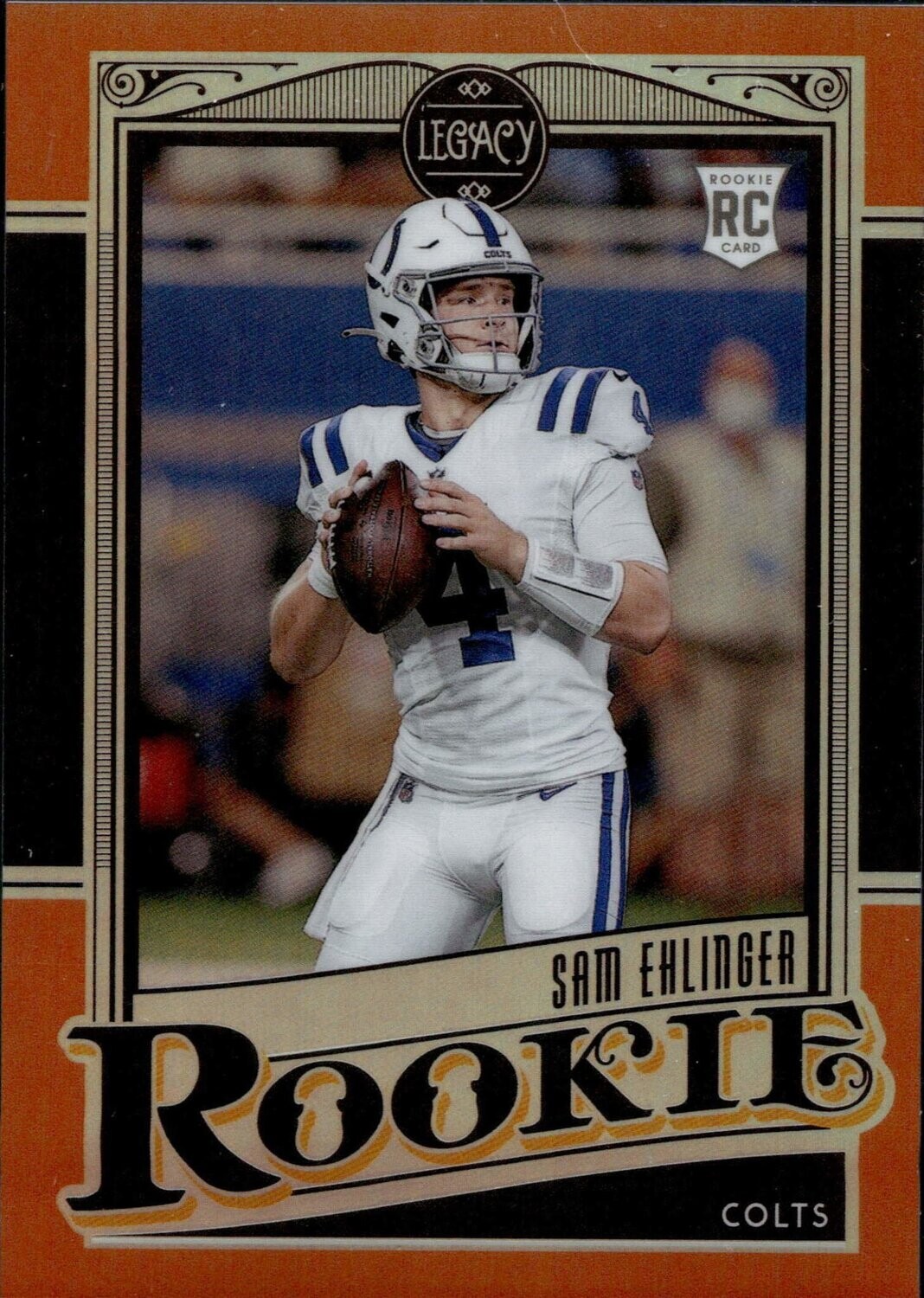2021 Legacy Rookie Sam Ehlinger #203  64/75