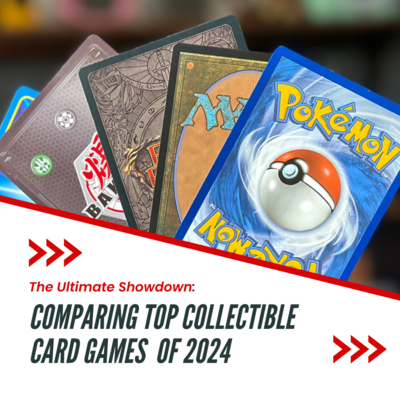 The Ultimate Showdown: Comparing Top Collectible Card Games of 2024