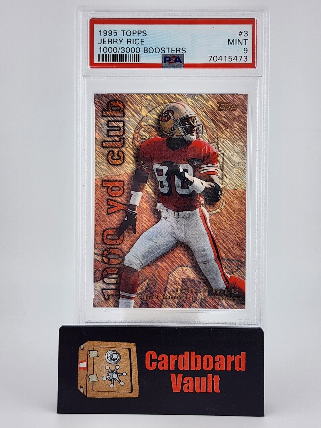 1995 Topps Jerry Rice 100 YD Club 1000/3000 Booster No. 3 PSA 9 7041573