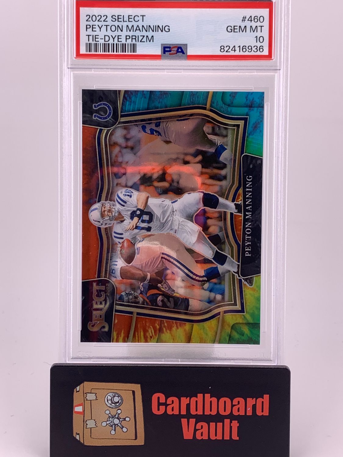 2022 Select Peyton Manning Tie-Dye Prizm 16/25 No. 460 PSA 10 82416936