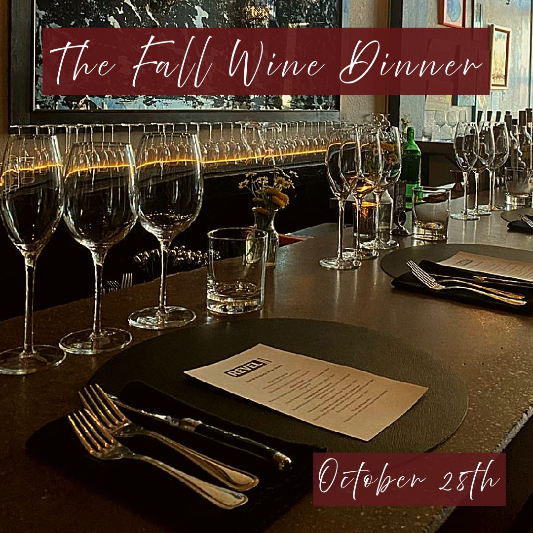 Fall Wine Dinner Fall Wine Dinner
