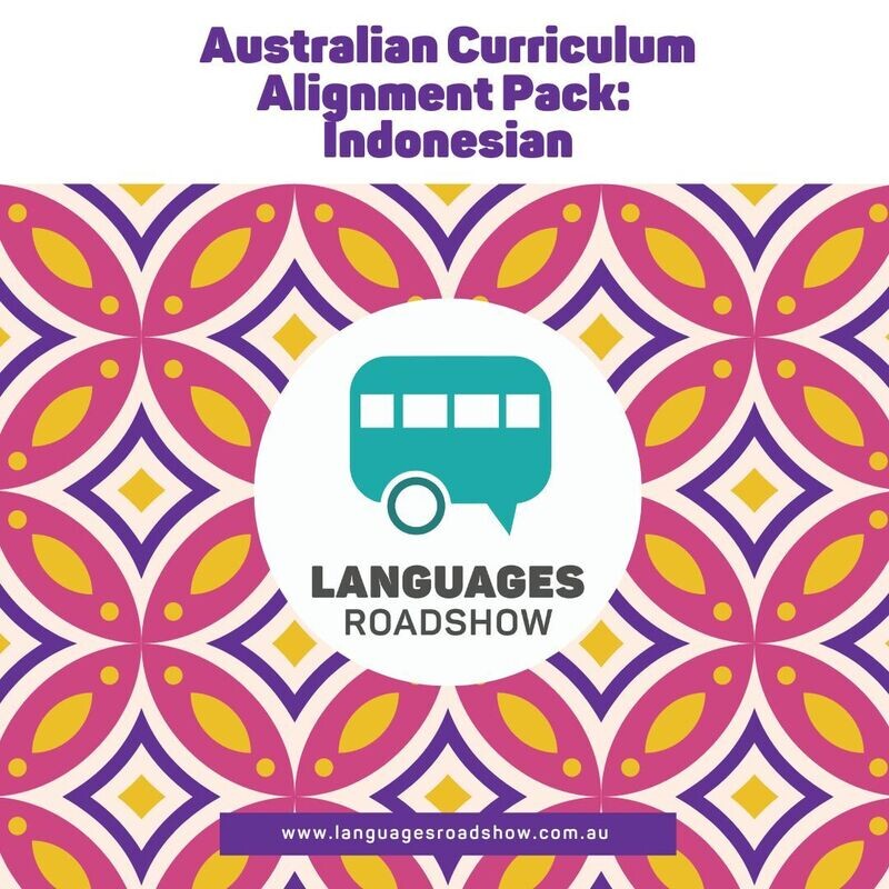 Indonesian - Australian Curriculum Alignment Pack