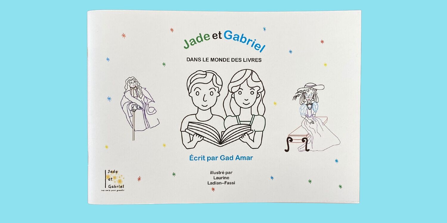 Jade et Gabriel dans le monde des livres