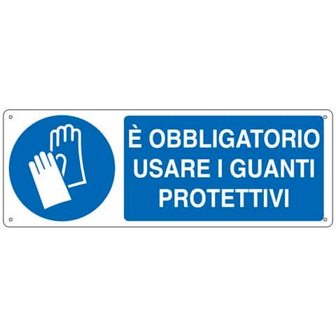 Cartello d&#39;obbligo 35x12,5 cm Cartelli Segnalatori &#39;&#39;E&#39; obbligatorio usare i guanti protettivi&#39;&#39; - E1904K