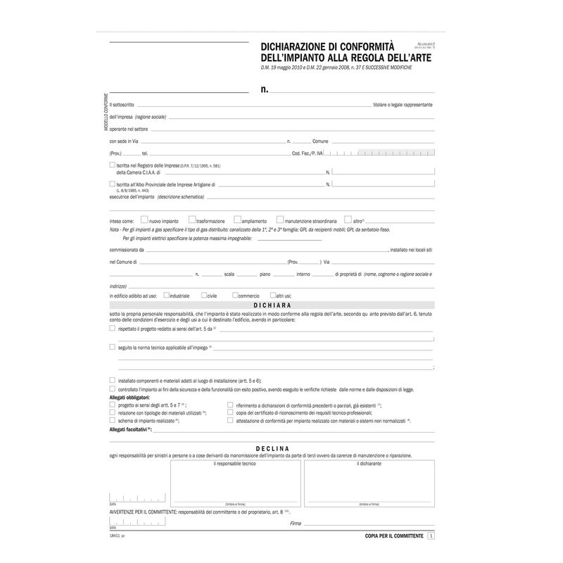 Dichiarazione conformità impianto - snap 5 copie autoric. - 31 x 21 cm - DU184110000 - Data Ufficio DATA UFFICIO Dichiarazione conformità impianto - snap 5 copie autoric. - 31 x 21 cm - DU184110000 - Data Ufficio DATA UFFICIO