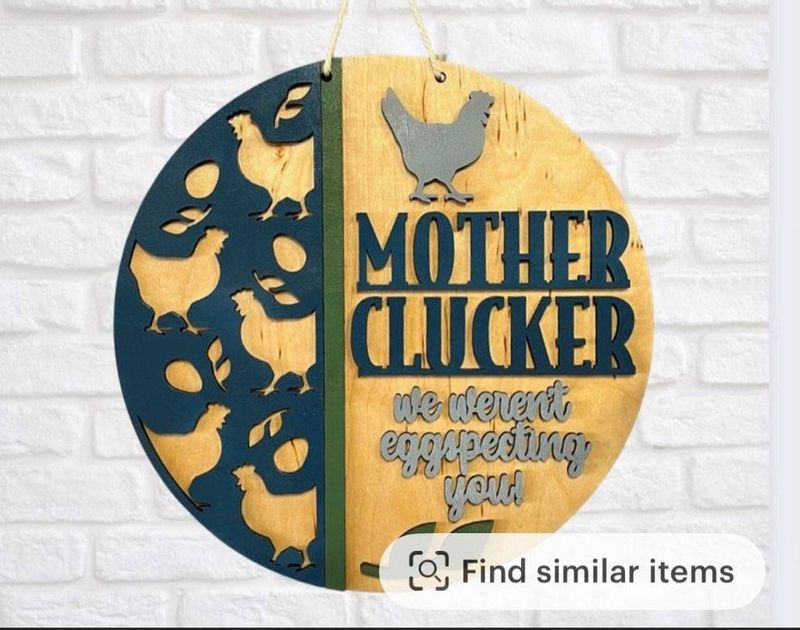 Mother Clucker door hanger