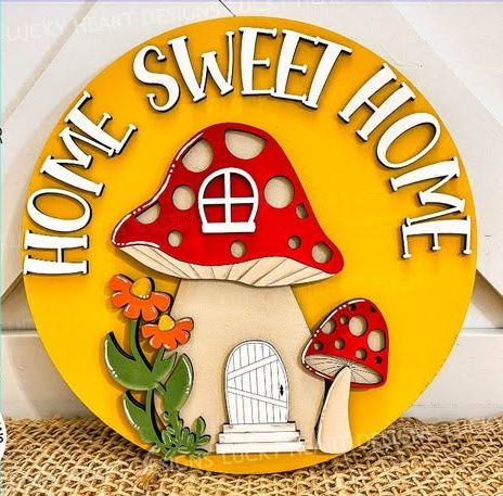 Home Sweet Home Mushroom