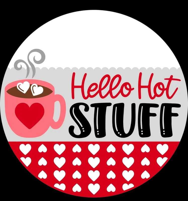 Hello Hott Stuff Door Hanger