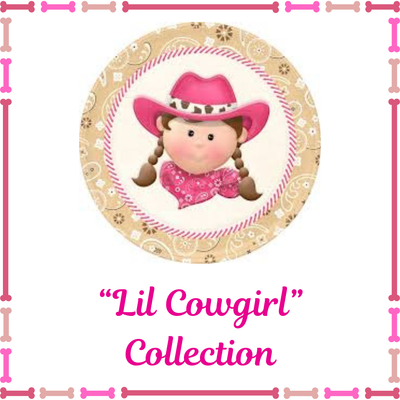 &quot;Lil Cowgirl&quot; Collection