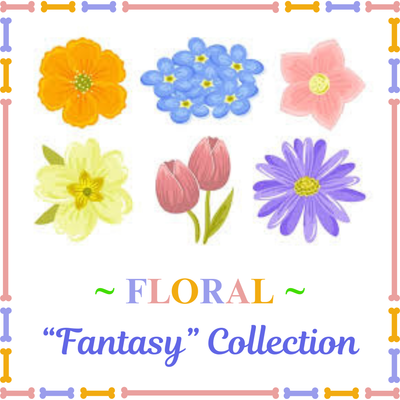 &quot;Fantasy&quot; Collection