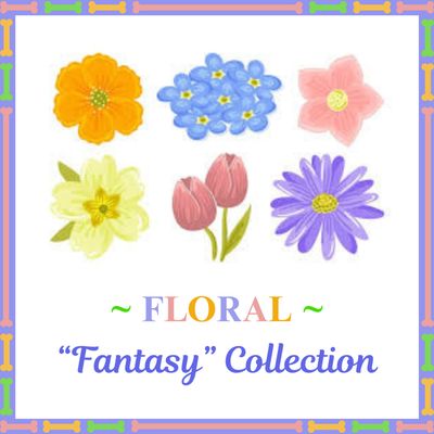 &quot;Fantasy&quot; Collection