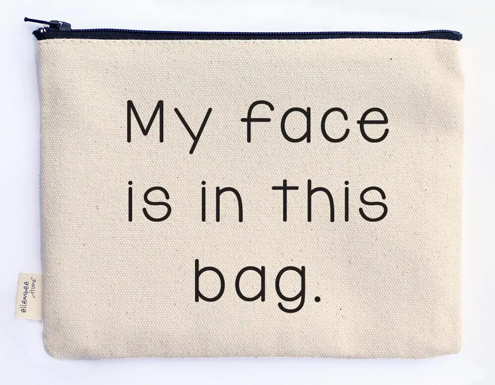 Funny Quote Zippered Pouches