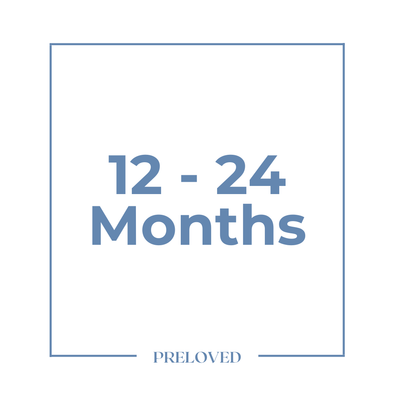 12 - 24 Months