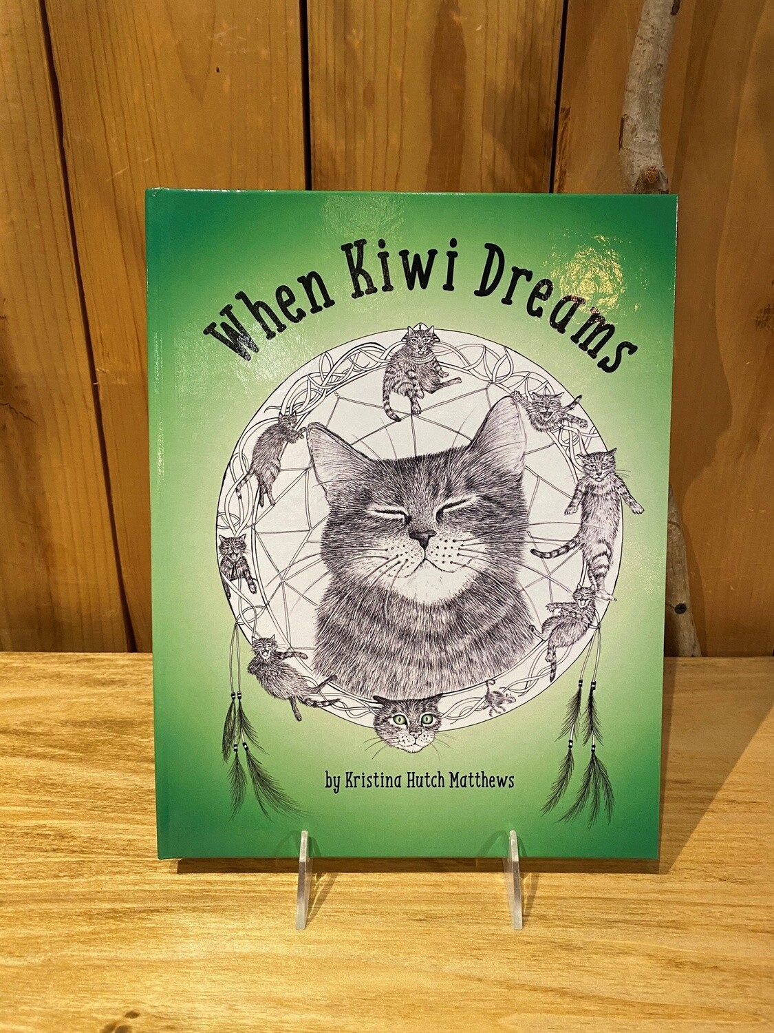 Matthews Childs Book &quot;When Kiwi Dreams&quot;