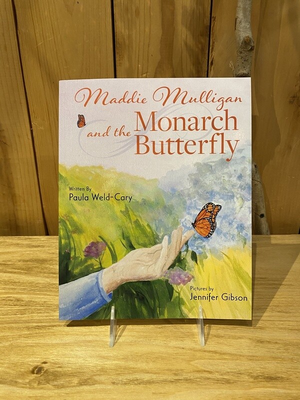 Weld-Cary Maddie Mulligan &amp; The Monarch Butterfly