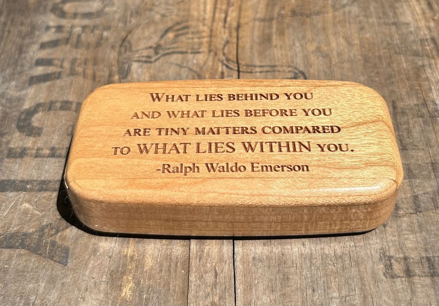 Heartwood Box Emerson Quote