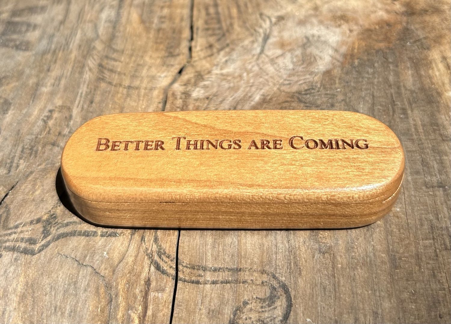 Heartwood Box Better Things Are Coming