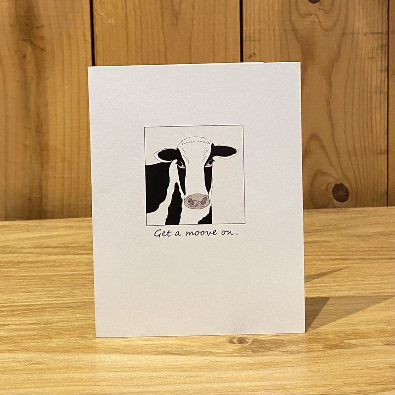 Stick With Mary Get a Moove on Text Card