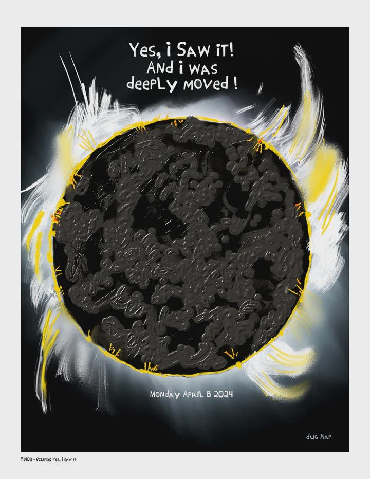 Dug Nap Print eclipse &quot;Yes, I Saw It&quot;